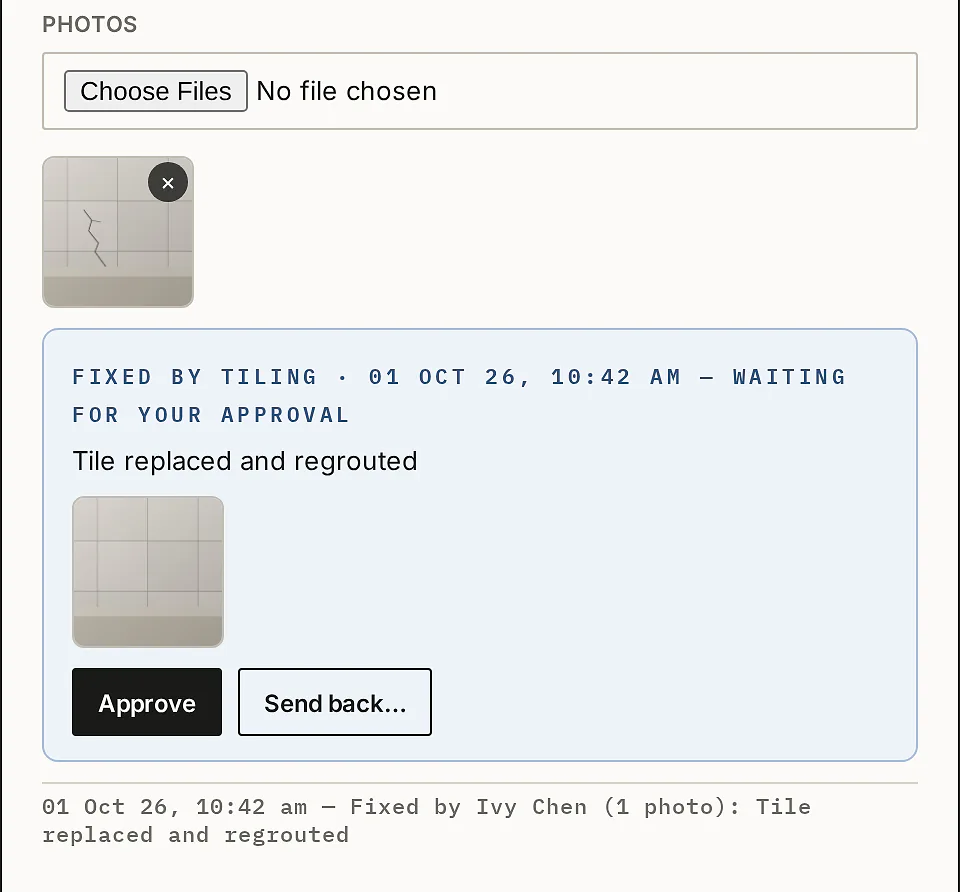 DEF-001 in the builder's app: the original photo of the cracked tile, then Fixed by Tiling, waiting for your approval, with the trade's note and photo, Approve and Send back buttons, and the history line Fixed by Ivy Chen.