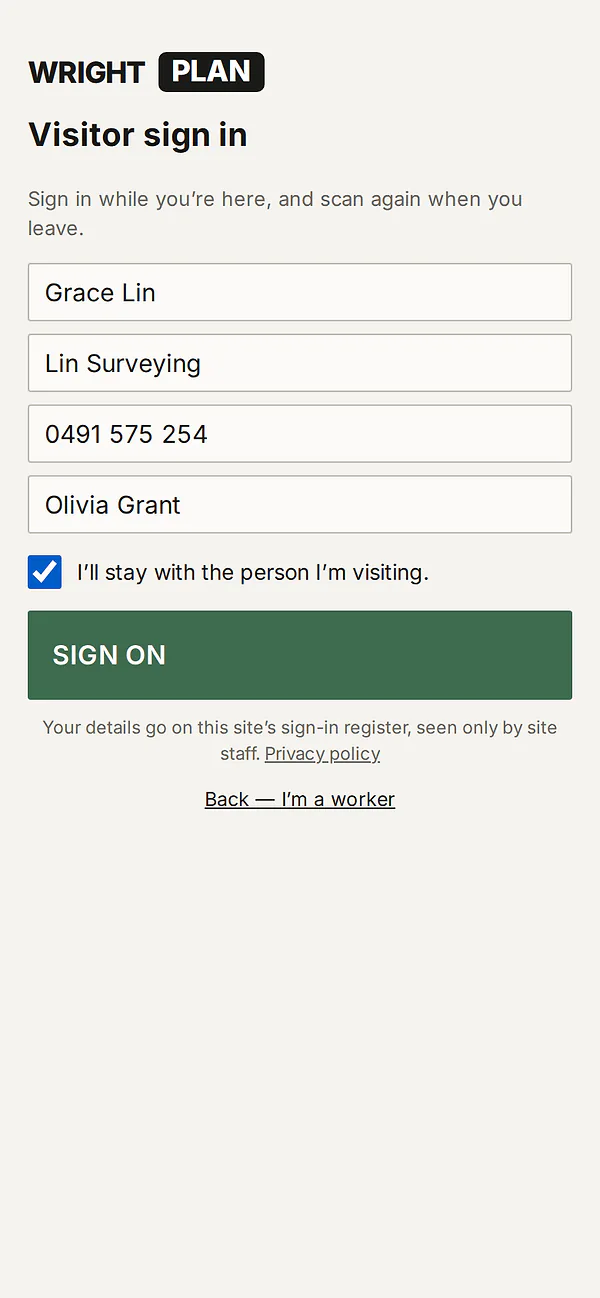 Visitor sign in on a phone: name Grace Lin, company Lin Surveying, a mobile number, visiting Olivia Grant, the tick I'll stay with the person I'm visiting, and a SIGN ON button.